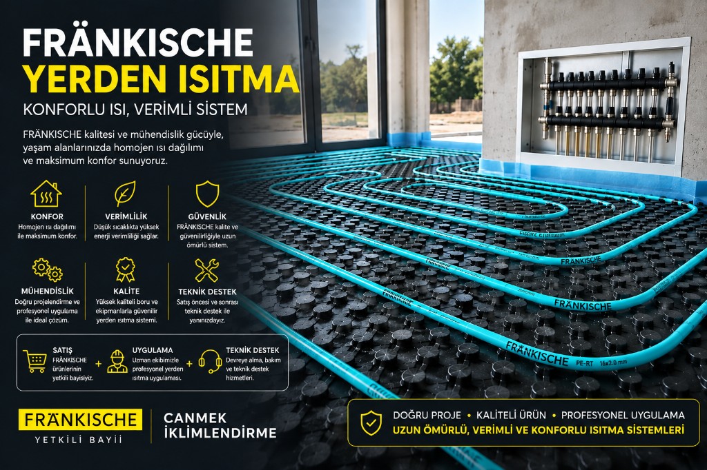 FRÄNKISCHE Yerden Isıtma Sistemleri